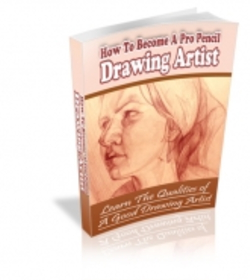 Product picture How To Become A Pro Pencil Drawing Artist mrr