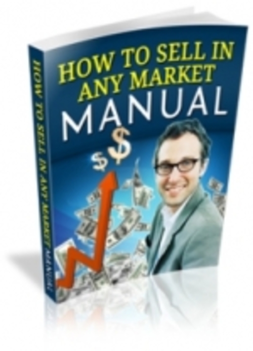 Product picture How To Sell In Any Market Manual mrr