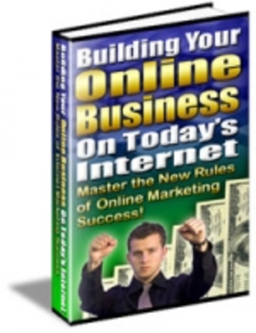 Product picture Building Your Online Business On Todays Internet mrr