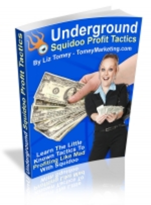 Product picture Underground Squidoo Profit Tactics mrr