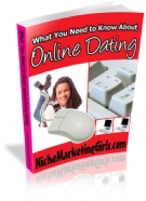 Product picture What You Need to Know About Online Dating mrr