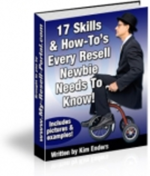 Product picture 17 Skills & How-Tos Every Newbie Reseller Needs mrr