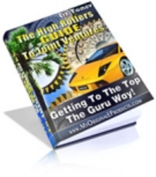 Product picture The High Rollers Guide To Joint Ventures mrr