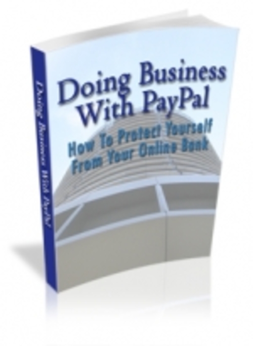 Product picture Doing Business With PayPal mrr