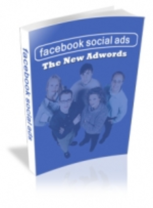Product picture Facebook Social Ads : The New Adwords mrr