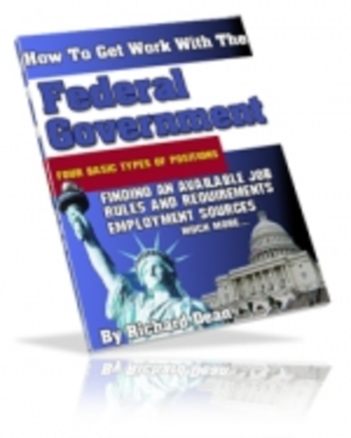 Product picture How To Get Work With The Federal Goverment mrr