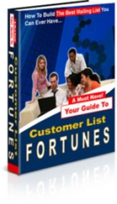 Product picture Your Guide To Customer List Fortunes mrr