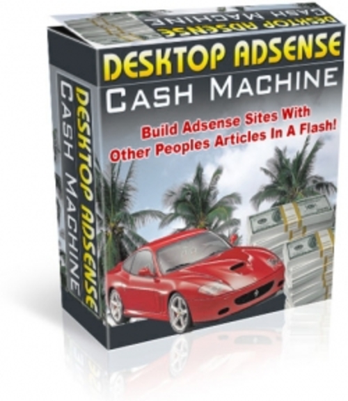 Product picture Desktop Adsense Cash Machine rr