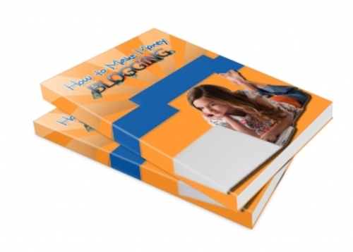 Product picture How To Make Money Blogging mrr