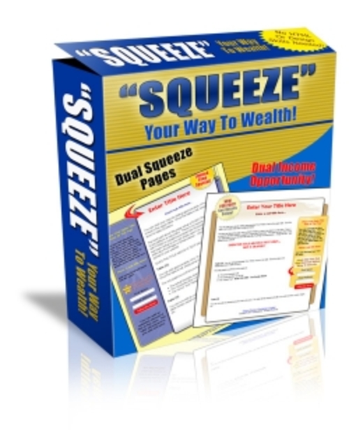 Product picture Squeeze Your Way To Wealth! mrr